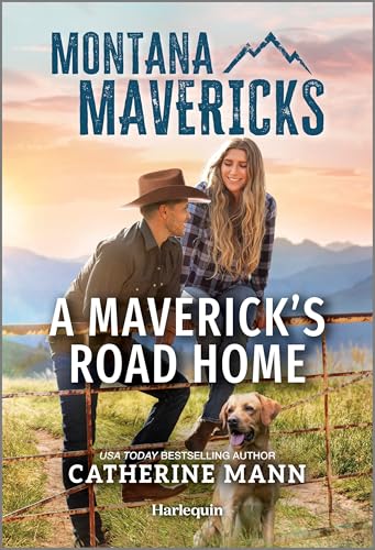 A Maverick's Road Home (By: Catherine Mann) cover