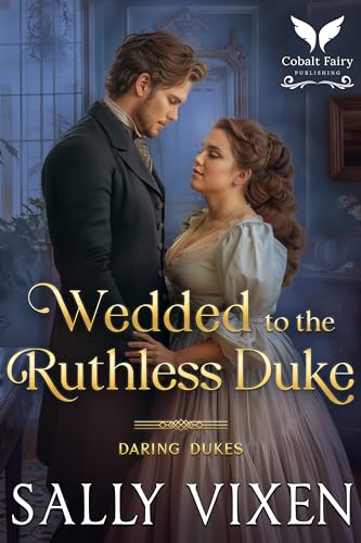 Wedded to the Ruthless Duke book cover