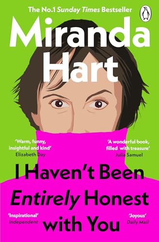 I Haven’t Been Entirely Honest with You book cover