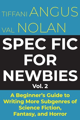 Spec Fic for Newbies Vol 2 book cover