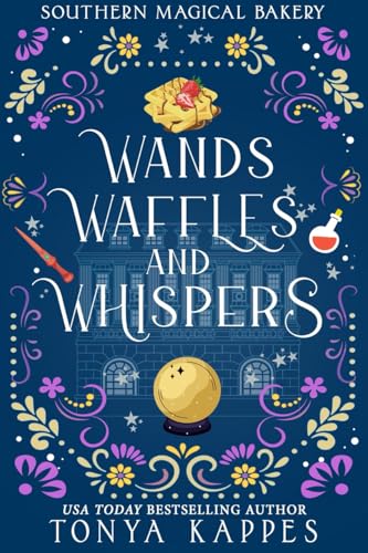 Wands, Waffles, and Whispers book cover