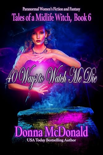 40 Ways to Watch Me Die book cover