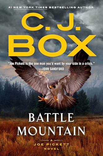 Battle Mountain (A Joe Pickett Novel Book 25)