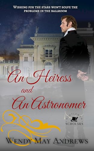 An Heiress and An Astronomer cover