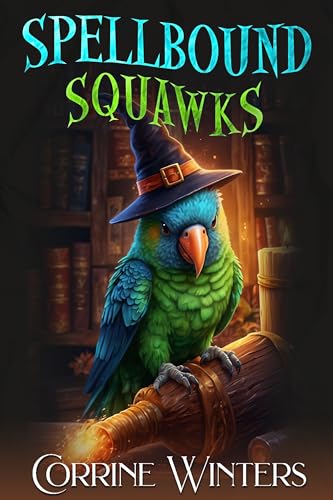 Spellbound Squawks book cover