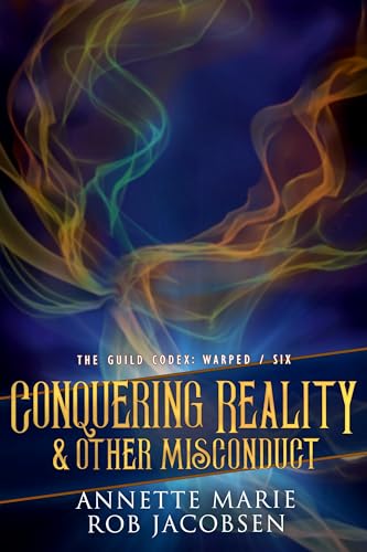 Conquering Reality & Other Misconduct cover