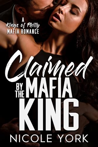 Claimed by the Mafia King book cover