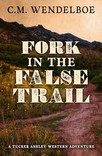 Fork in the False Trail cover