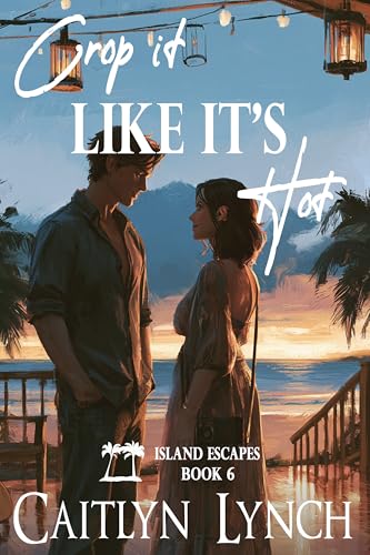 Crop It Like It's Hot book cover