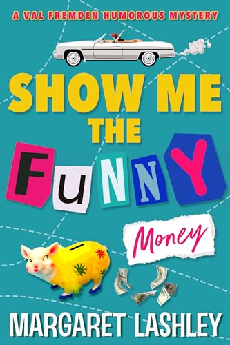 Show Me the Funny Money book cover