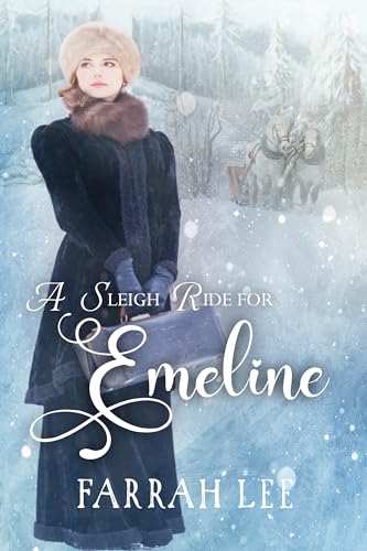 A Sleigh Ride for Emeline book cover