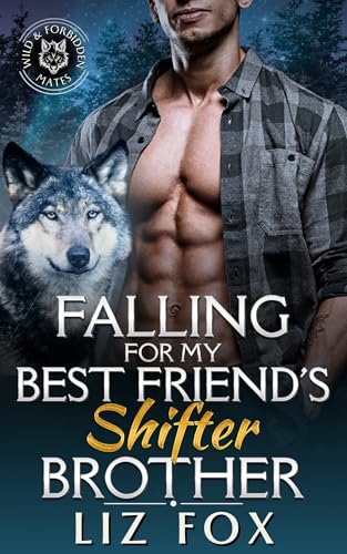 Falling for My Best Friend's Shifter Brother cover