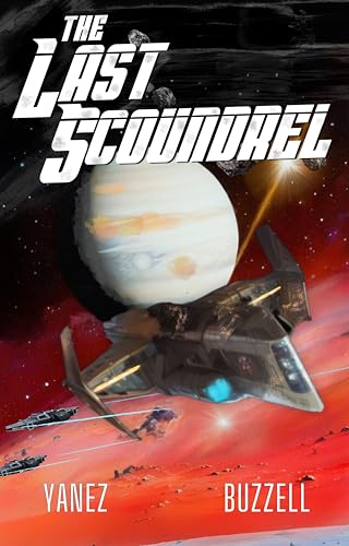 The Last Scoundrel (With: Ross Buzell) cover