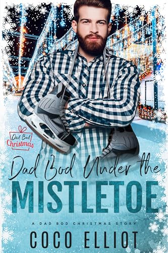 Dad Bod Under the Mistletoe (By: Coco Elliot) cover
