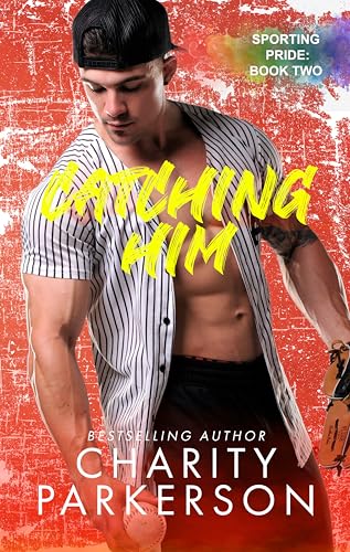 Catching Him book cover