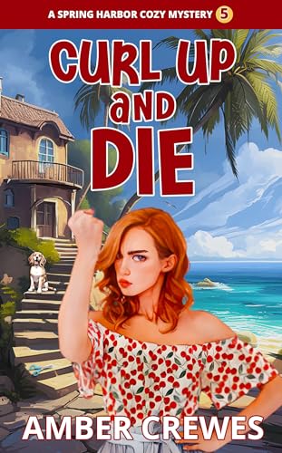 Curl Up and Die book cover