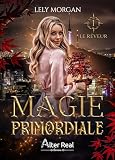 Magie primordiale, tome 1 : Le Rêveur