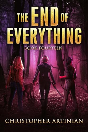 The End of Everything: Book 14 book cover