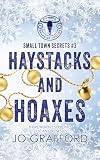 Haystacks and Hoaxes: Small Town Secrets (Cowboy Brand of Justice Book 3)