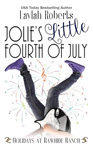 Jolie's Little Fourth of July (By: Laylah Roberts) cover