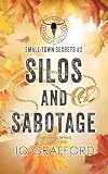 Silos and Sabotage: Small Town Secrets (Cowboy Brand of Justice Book 2)