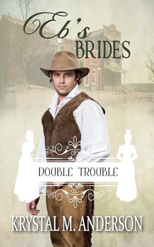 Eb's Brides (By: Krystal M. Anderson) cover