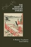 The Diary of Murasaki Shikibu: A Modern Translation