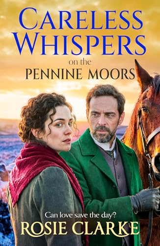 Careless Whispers on the Pennine Moors book cover