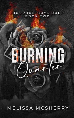 Burning Quarter (By: Melissa McSherry) cover