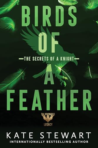 Cover of Birds of a Feather: The Secrets of a Knight (Ravenhood Legacy Book 3)