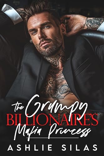 The Grumpy Billionaire's Mafia Princess book cover