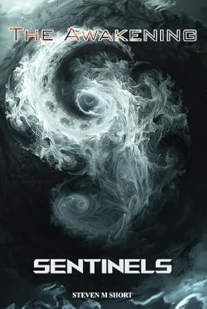 Sentinels: The Awakening book cover