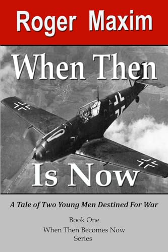 When Then Is Now book cover