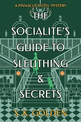 The Socialite's Guide to Sleuthing and Secrets book cover