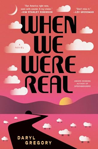 When We Were Real book cover