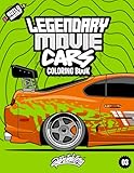 Legendary Movie Cars Coloring Book: Fun automotive adventure with 45 coloring pages for kids & teens Ages 6-18