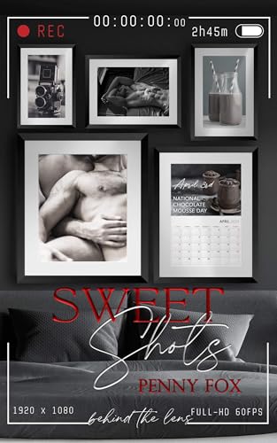 Sweet Shots (By: PennyFox) cover