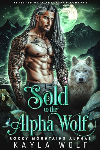 Sold to the Alpha Wolf book cover