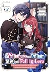 If the Villainess and Villain Met and Fell in Love, Vol. 2