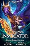 The Primal Instigator (The First Beaufont Book 5)