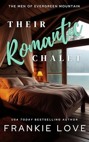 Their Romantic Chalet cover