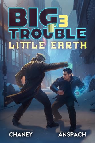 Big Trouble, Little Earth 3 book cover