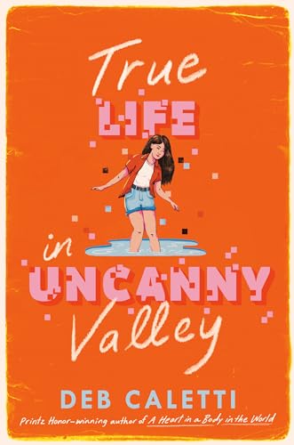 True Life in Uncanny Valley book cover