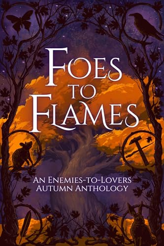 Foes to Flames book cover
