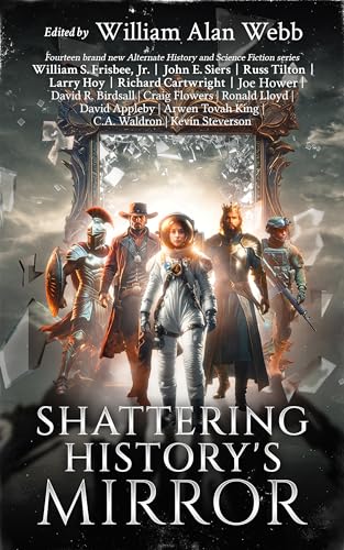 Shattering History's Mirror book cover