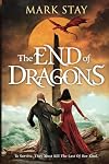 The End of Dragons (The End of Magic 2)