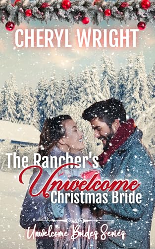 The Rancher's Unwelcome Christmas Bride book cover