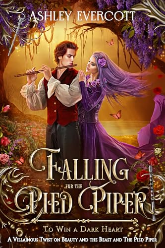 Falling for the Pied Piper (By: Ashley Evercott) cover