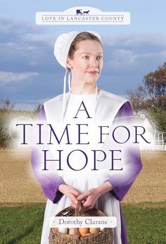 A Time for Hope (By: Dorothy Clarans) cover