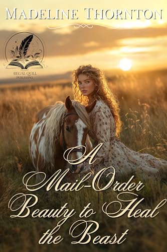 A Mail-Order Beauty to Heal the Beast cover